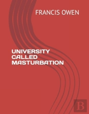 University Called Masturbation