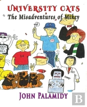 University Cats  The Misadventures Of Mikey