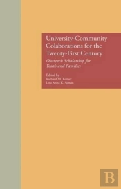 University-Community Collaborations For The Twenty-First Century
