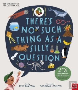 Bertrand.pt - University Of Cambridge: There'S No Such Thing As A Silly Question