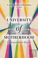 University Of Motherhood