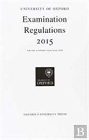 University Of Oxford Examination Regulations 2015