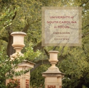 University Of South Carolina In Focus