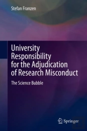 University Responsibility For The Adjudication Of Research Misconduct