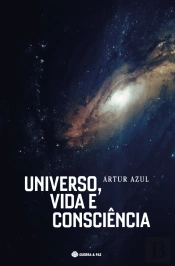Universo, Vida e Consciência