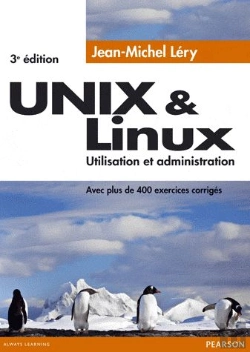 Bertrand.pt - Unix & Linux Utilisation Et Administration 3e Edition