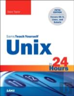 Unix In 24 Hours, Sams Teach Yourself