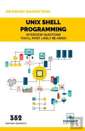 Unix Shell Programming Interview Questions You'Ll Most Likely Be Asked