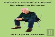Unjust Double Cross