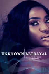 Unknown Betrayal
