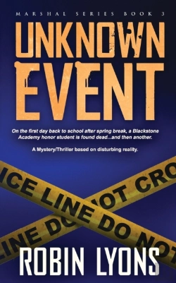 Bertrand.pt - Unknown Event (School Marshal Novel Book 3)