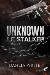 Unknown, Le Stalker Tome 2