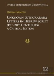 Unknown Lutsk Karaim Letters In Hebrew Script 1 Â€“ A Critical Edition