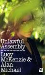 Unlawful Assembly - Lucy Mckenzie & Alan Michael