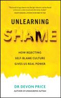 Unlearning Shame