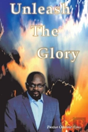 Unleash The Glory