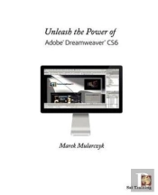 Unleash The Power Of Adobe Dreamweaver C