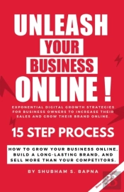Unleash Your Business Online!