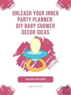 Bertrand.pt - Unleash Your Inner Party Planner- Diy Baby Shower Decor Ideas