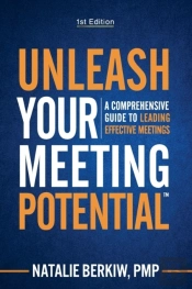 Unleash Your Meeting Potential(Tm)