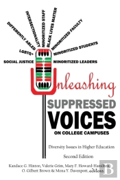 Unleashing Suppressed Voices On College Campuses