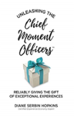Unleashing The Chief Moment Officers