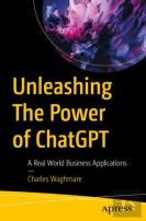 Unleashing The Power Of Chatgpt