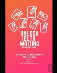 Unlock Ielts Writing Task 1 Academics