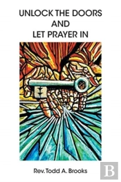 Unlock The Doors And Let Prayer In