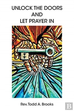 Bertrand.pt - Unlock The Doors And Let Prayer In