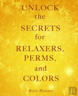 Bertrand.pt - Unlock The Secrets For Relaxers, Perms, And Colors