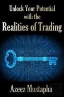 Unlock Your Potential With The Realities Of Trading