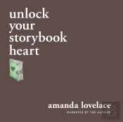 Unlock Your Storybook Heart