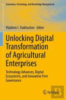 Unlocking Digital Transformation Of Agricultural Enterprises