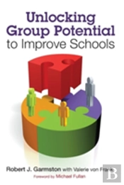 Unlocking Group Potential To Improve Schools