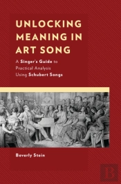Unlocking Meaning In Art Song