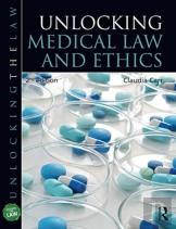 Unlocking Medical Law And Ethics