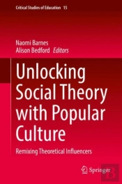 Unlocking Social Theory With Popular Culture