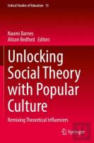Unlocking Social Theory With Popular Culture