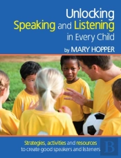 Unlocking Speaking And Listening In Every Child