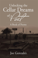 Unlocking The Cellar Dreams Of A Poet