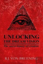 Unlocking The Dream Vision