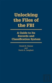 Unlocking The Files Of The Fbi