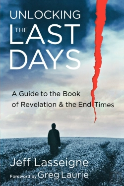 Bertrand.pt - Unlocking The Last Days Â€“ A Guide To The Book Of Revelation And The End Times
