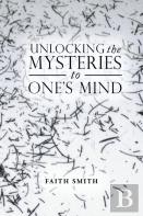 Unlocking The Mysteries To One'S Mind