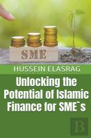 Unlocking The Potential Of Islamic Finance For Sme`S