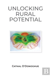 Unlocking The Potential Of Rural Ireland