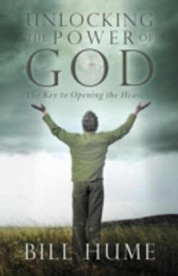 Bertrand.pt - Unlocking The Power Of God:The Key To Opening The Heavens