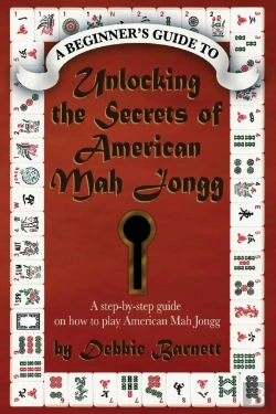 Bertrand.pt - Unlocking The Secrets Of American Mah Jongg