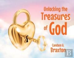 Unlocking The Treasures Of God